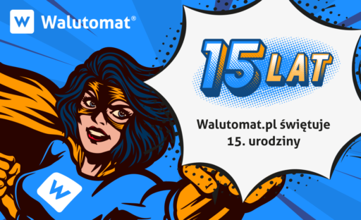 15 lat Walutomatu! 